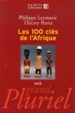 Les 100 clés de l'Afrique